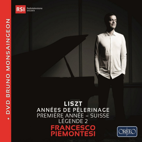 PIEMONTESI, FRANCESCO - LISZT - ANNEES DE PELERINAGE - PREMIERE ANNEE - SUISSE LEGENDE 2PIEMONTESI, FRANCESCO - LISZT - ANNEES DE PELERINAGE - PREMIERE ANNEE - SUISSE LEGENDE 2.jpg